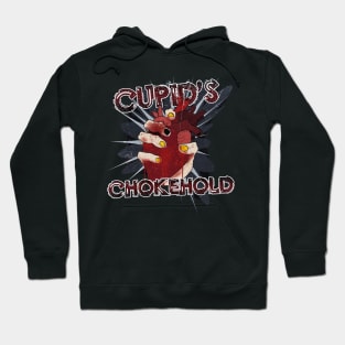 CUPID'S CHOKEHOLD Hoodie